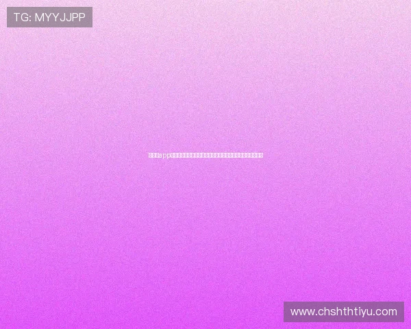 华体会app官网投注结合世界杯热点赛事提供丰富的投注玩法与优惠活动